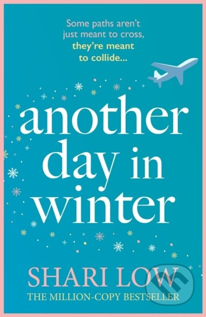 Another Day in Winter (The perfect cosy and heart-warming read to curl up with!) - kniha z kategorie Romantika