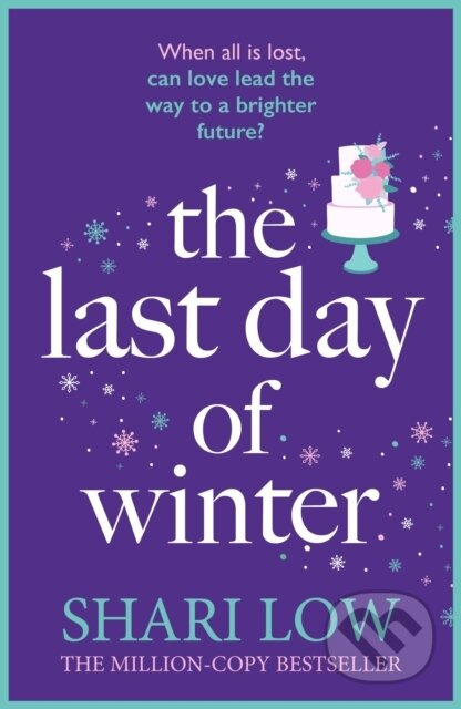 The Last Day of Winter (An utterly heartwarming and emotional and perfect festive read!) - kniha z kategorie Romantika