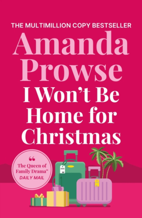 I Won't Be Home for Christmas (A heart-warming festive story of family and romance) - kniha z kategorie Romantika