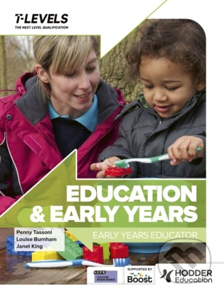 Education and Early Years T Level: Early Years Educator - kniha z kategorie Pro děti