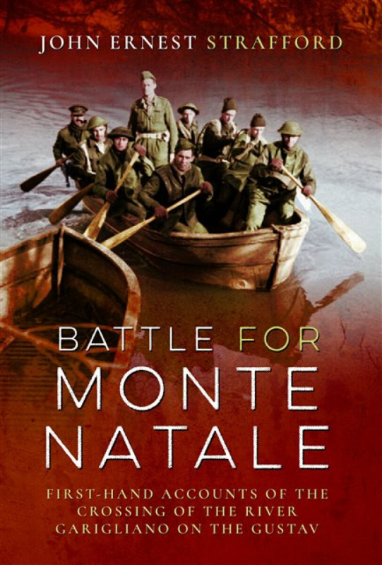 Battle for Monte Natale - John Ernest Strafford