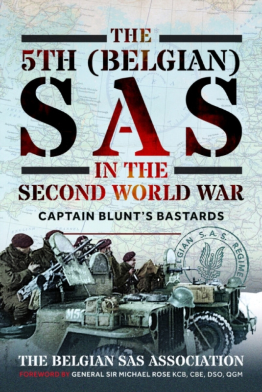 Pen & Sword Books Ltd 5th (Belgian) SAS in the Second World War - SAS Association, The Belgian