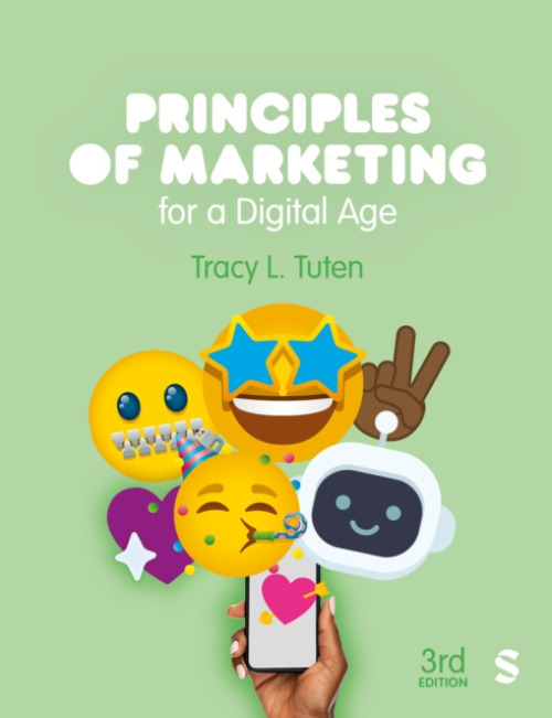 SAGE Publications Ltd Principles of Marketing for a Digital Age - Tuten, Tracy L.