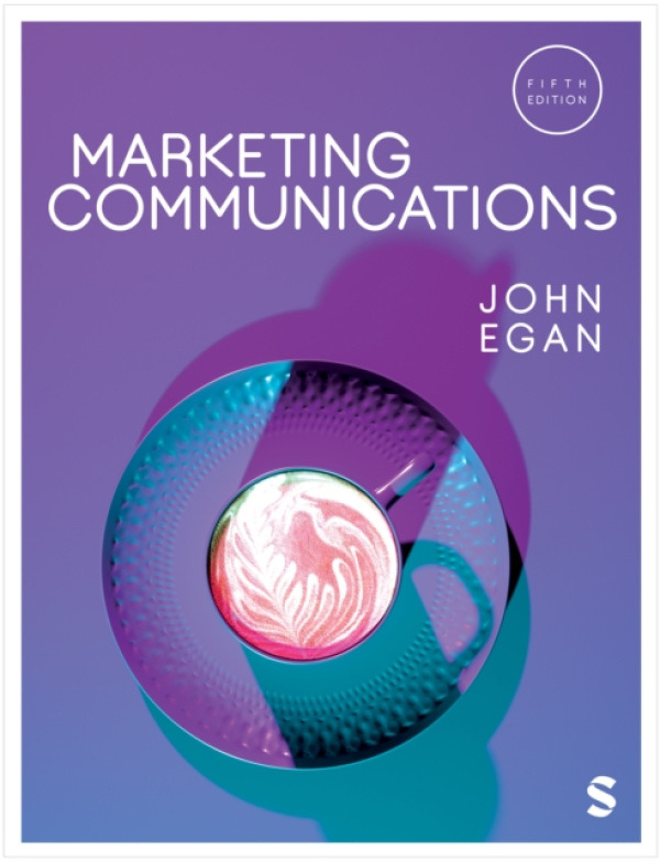 SAGE Publications Ltd Marketing Communications - Egan, John
