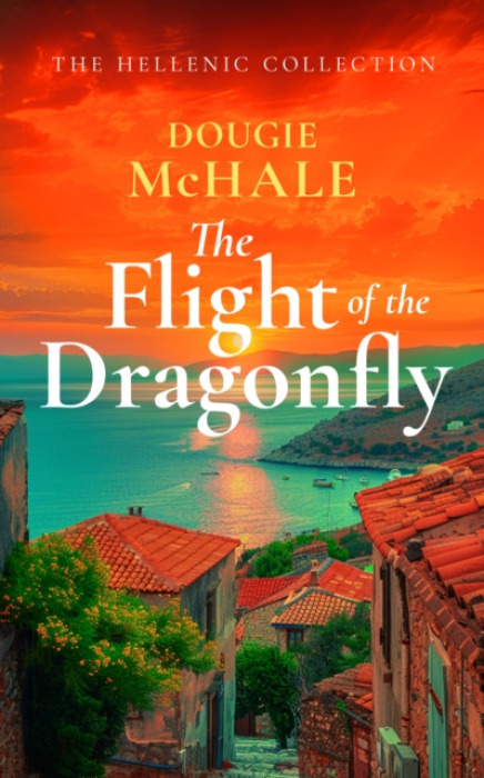 Vinci Books Flight of the Dragonfly - McHale, Dougie