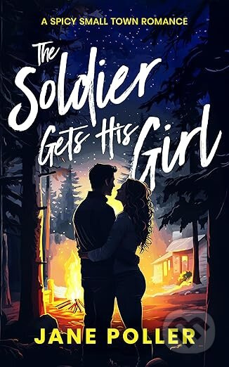 The Soldier Gets His Girl - Jane Poller - kniha z kategorie Romantika