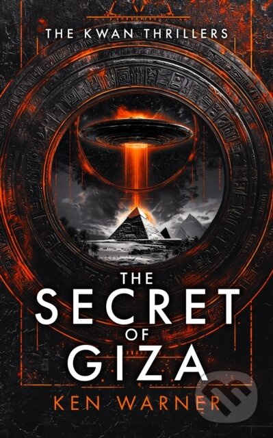 The Secret of Giza - Ken Warner - kniha z kategorie Thrillery