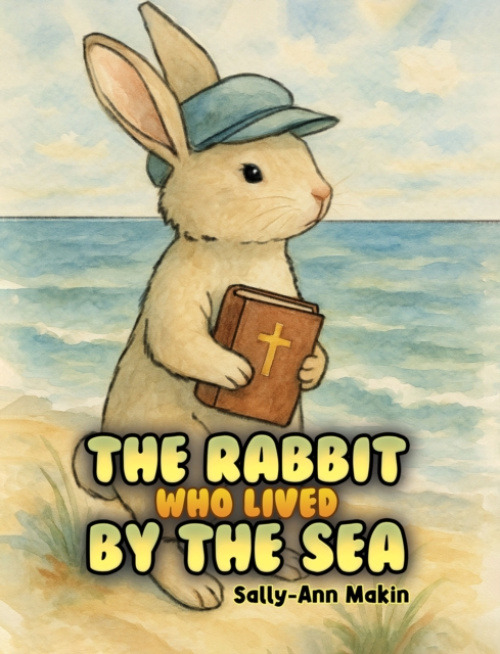 Austin Macauley Publishers Rabbit Who Lived by the Sea - Makin, Sally-Ann