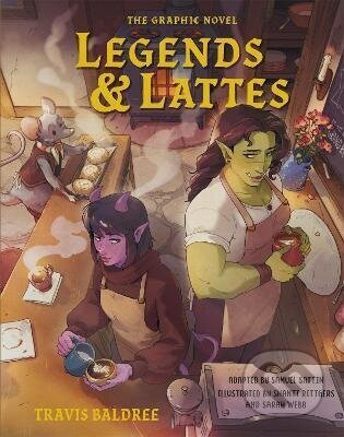 Legends Lattes - Baldree Travis - kniha z kategorie Komiksy