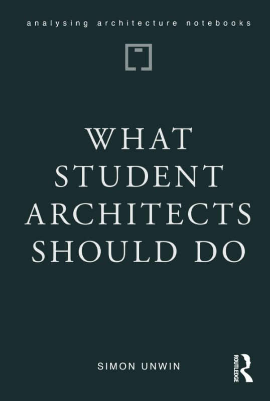 What Student Architects Should Do Taylor & Francis
