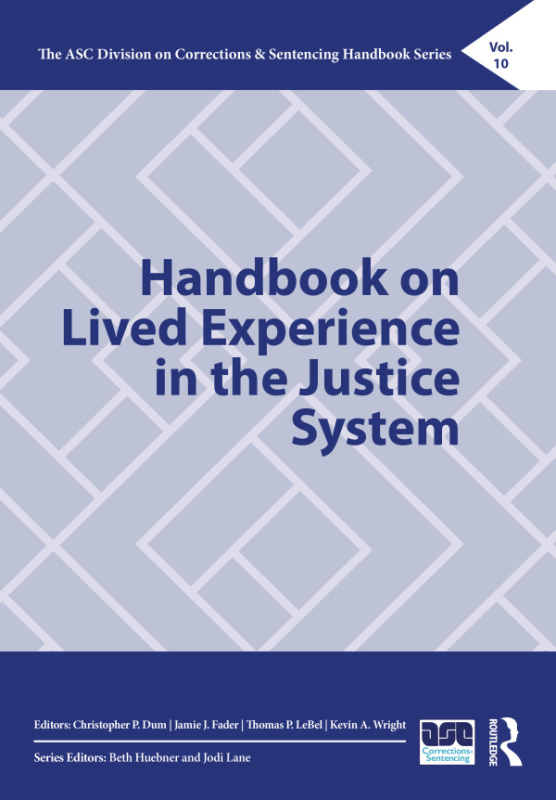 Handbook on Lived Experience in the Justice System Taylor & Francis