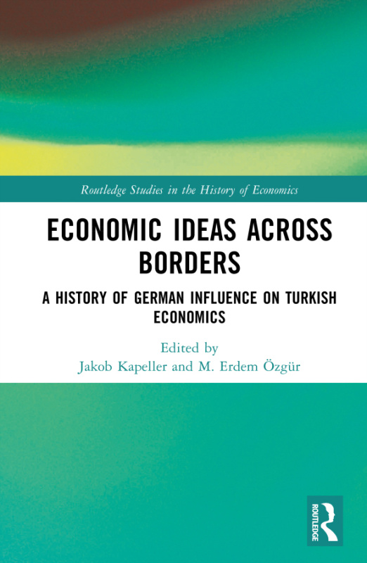 Economic Ideas Across Borders Taylor & Francis