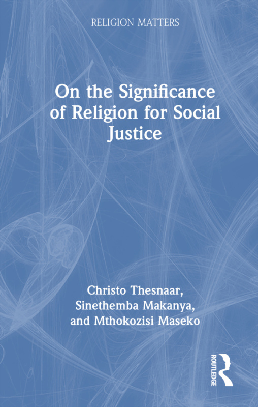 On the Significance of Religion for Social Justice Taylor & Francis