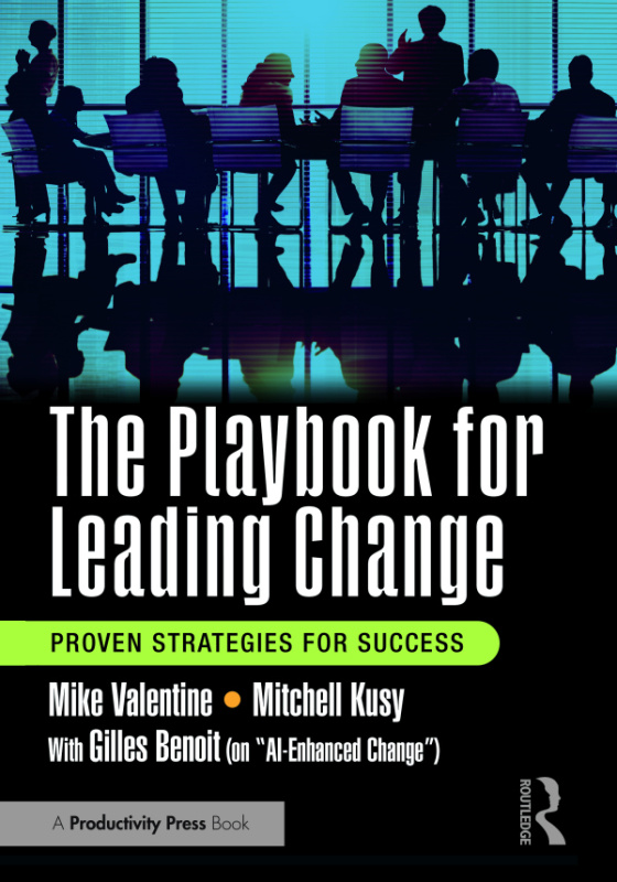 Playbook for Leading Change Taylor & Francis