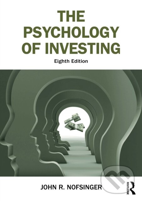 The Psychology of Investing - Nofsinger John R. - kniha z kategorie Financie, investovania a bankovníctvo