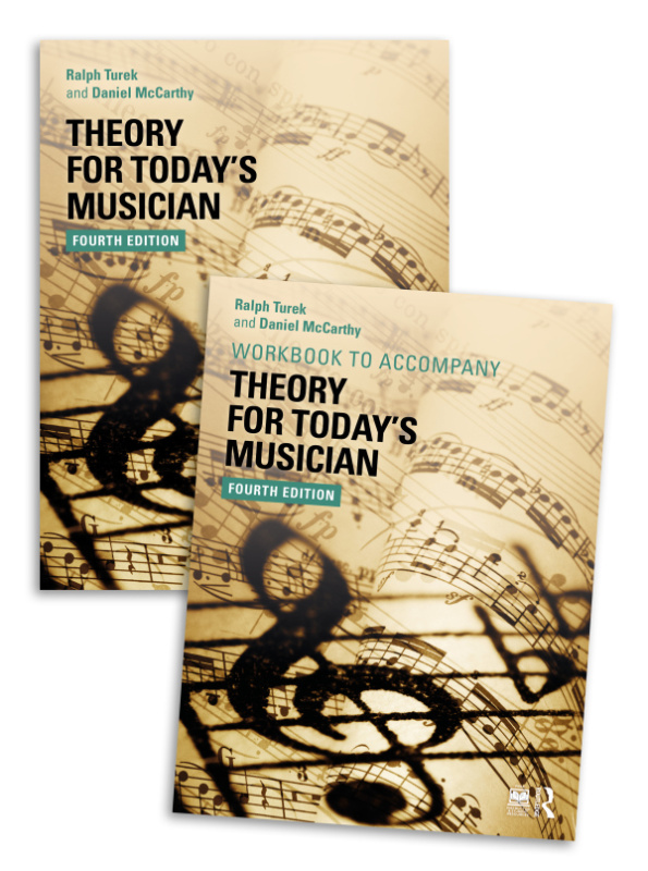 Theory for Todays Musician (Textbook and Workbook Package) Taylor & Francis