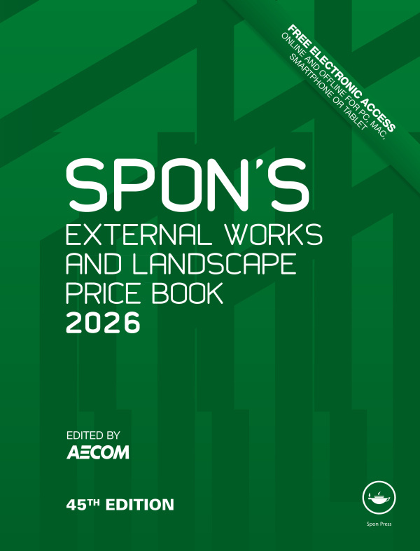 Spons External Works and Landscape Price Book 2026 CRC Press