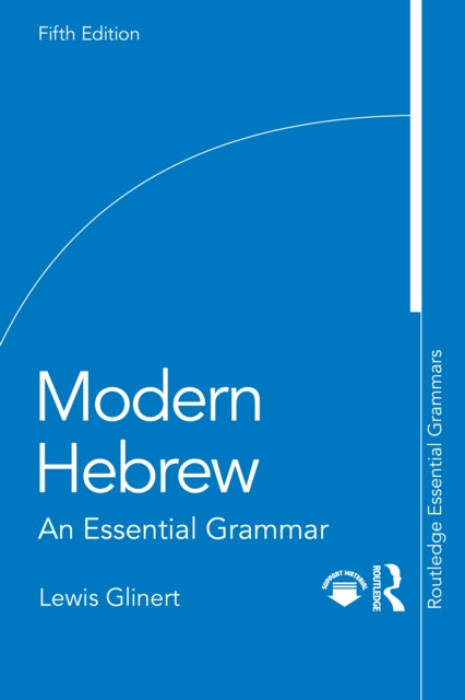Modern Hebrew, An Essential Grammar Taylor & Francis Ltd