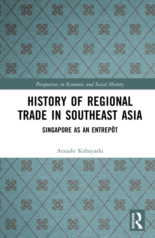 History of Regional Trade in Southeast Asia Taylor & Francis