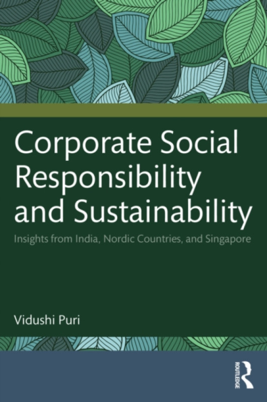 Taylor & Francis Ltd Corporate Social Responsibility and Sustainability - Puri, Vidushi