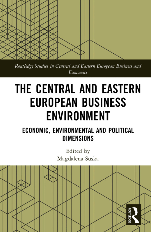 Central and Eastern European Business Environment Taylor & Francis