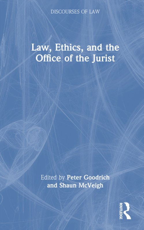 Law, Ethics, and the Office of the Jurist Taylor & Francis