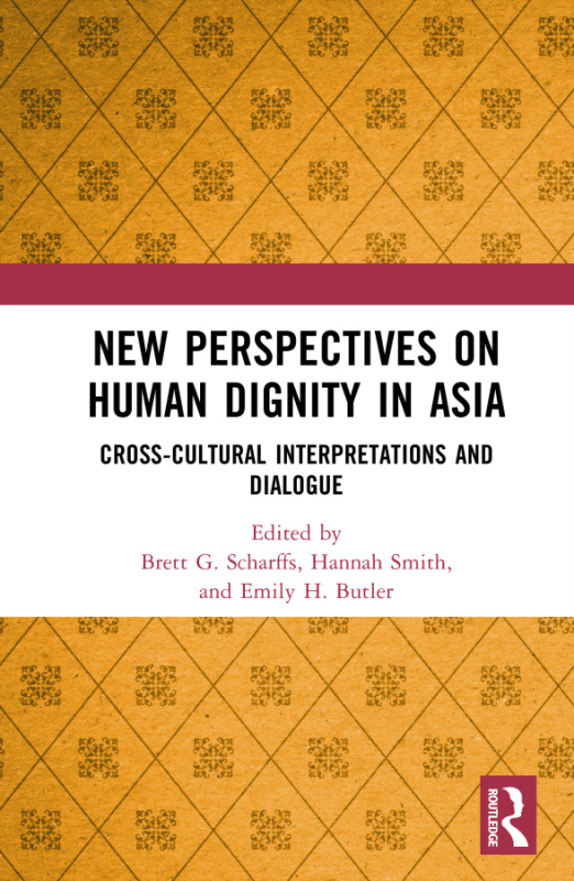 New Perspectives on Human Dignity in Asia Taylor & Francis