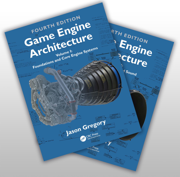 Game Engine Architecture CRC Press