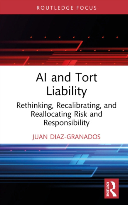 Taylor & Francis Ltd AI and Tort Liability - Diaz-Granados, Juan