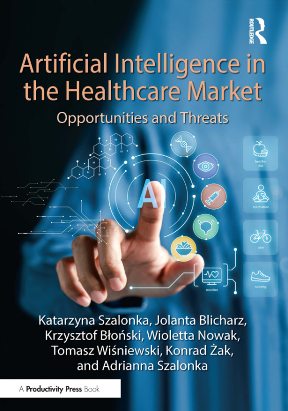 Artificial Intelligence in the Healthcare Market Taylor & Francis
