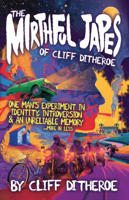 Softwood Books Mirthful Japes of Cliff Ditheroe - Ditheroe, Cliff