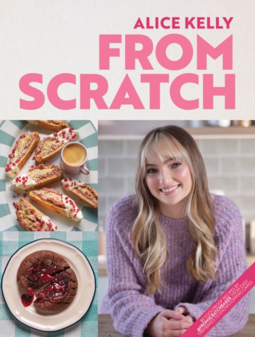 From Scratch, 80 Foolproof Recipes from Easy Traybakes to Show-Stopping Cakes Nine Bean Rows Books
