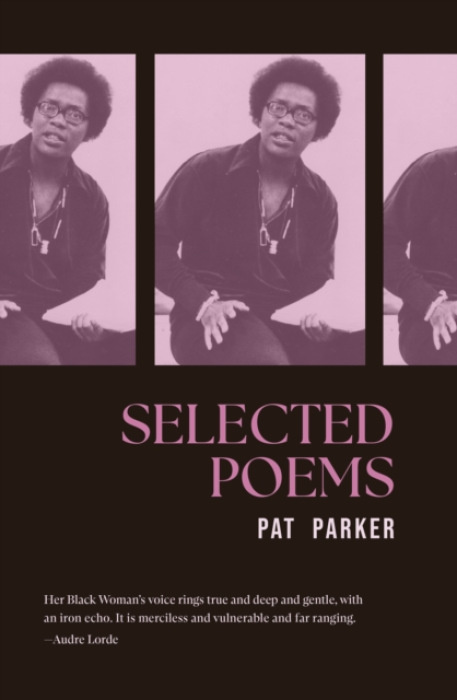 The 87 Press Selected Poems - Parker, Pat