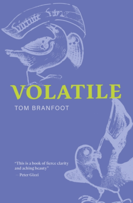 The 87 Press Volatile - Branfoot, Tom