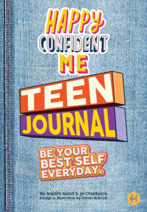 Happy Confident Me Teen Journal Best of Parenting Publishing