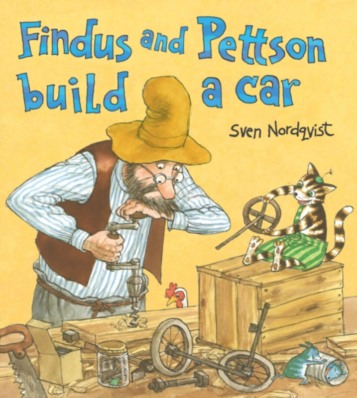 HAWTHORN PRESS Findus and Pettson build a Car - Nordqvist, Sven
