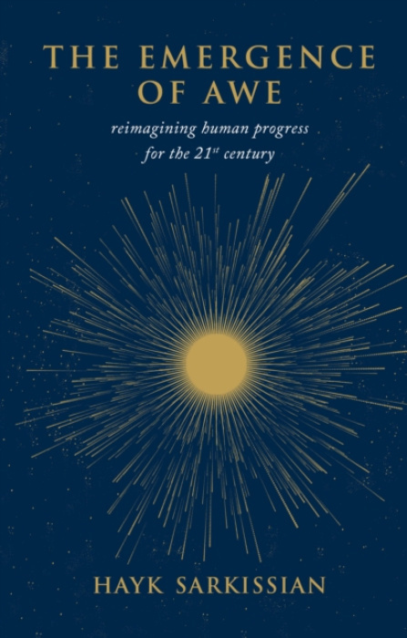 Tandem Publishing Ltd The Emergence of Awe - Hayk Sarkissian