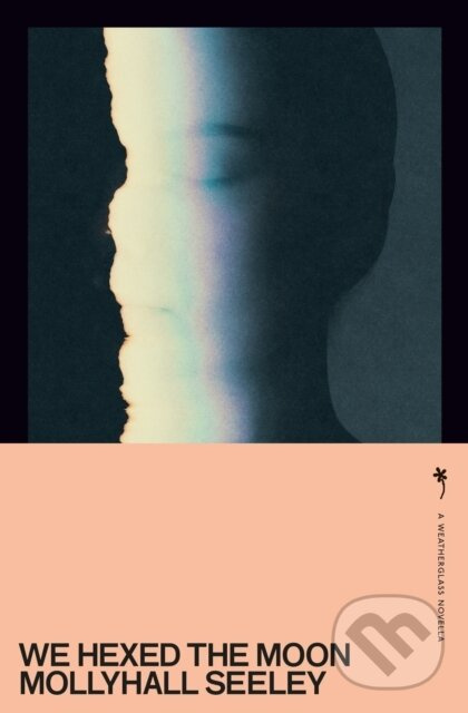We Hexed the Moon - Mollyhall Seeley