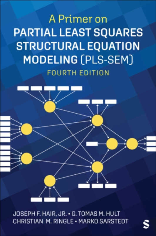 Sage Publications Inc Ebooks Primer on Partial Least Squares Structural Equation Modeling (PLS-SEM) - Hair, Joe a Hult, G. Tomas M. a Ringle, Christian M. a Sarstedt, Marko