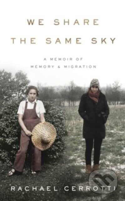 We Share the Same Sky - Rachael Cerrotti