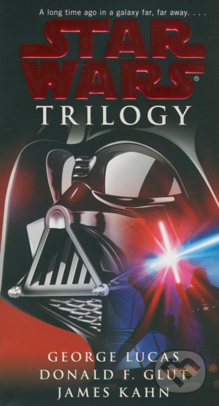 Star Wars Trilogy - George Lucas, Donald F. Glut, James Kahn - kniha z kategorie Sci-fi