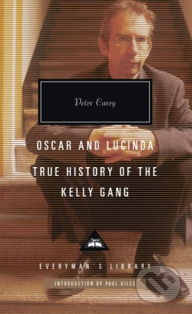Oscar and Lucinda (True History of the Kelly Gang)