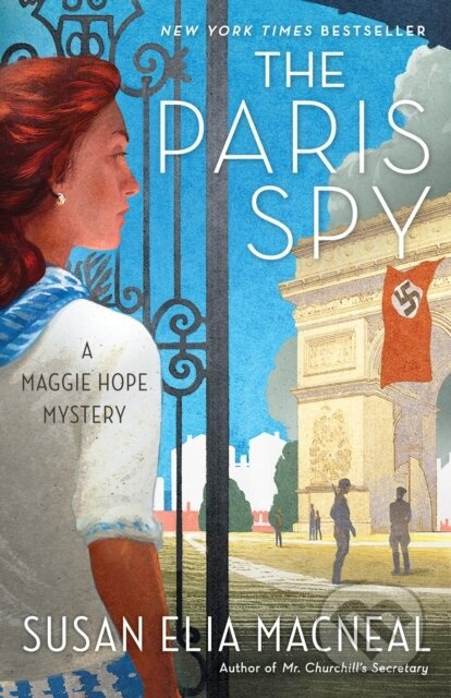 Paris Spy (A Maggie Hope Mystery) - Maggie Hope, Susan Elia Macneal - kniha z kategorie Společenská beletrie
