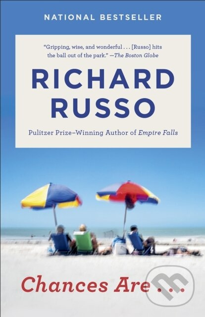 Chances Are . . . (A novel) - Richard Russo - kniha z kategorie Spoločenská beletria