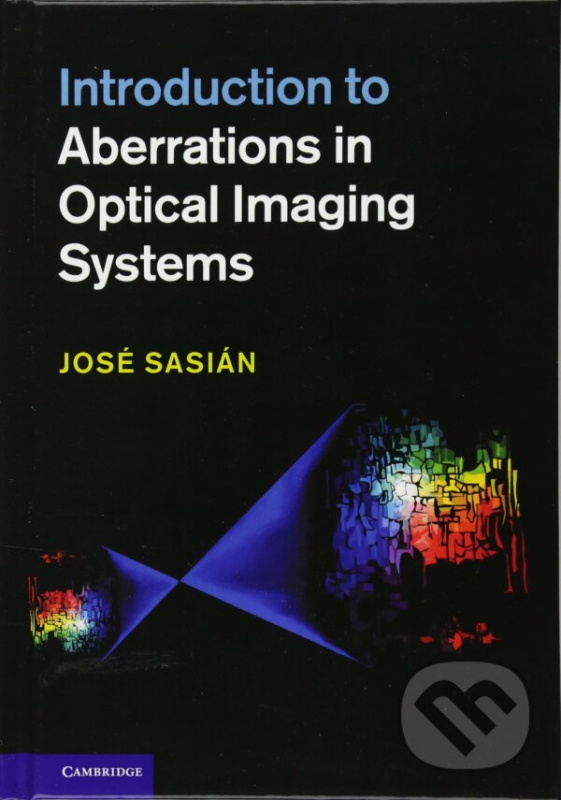 Introduction to Aberrations in Optical Imaging Systems - kniha z kategorie Počítače a internet
