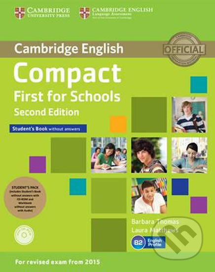 Compact First for Schools Student's Pack (Student's Book without Answers with CD-ROM, Workbook without Answers with Audio) - kniha z kategorie…
