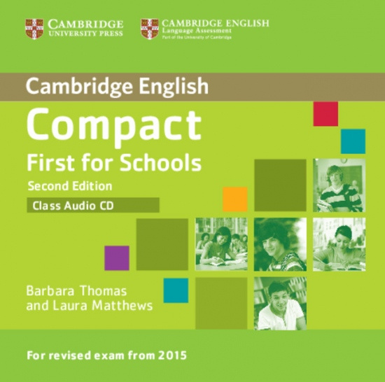 Compact First for Schools (2nd Edition) Class Audio CD Cambridge University Press