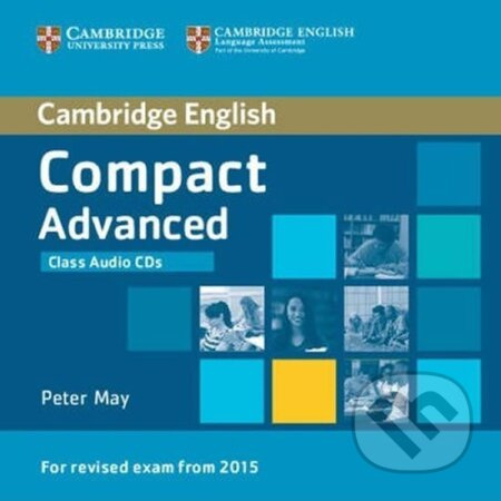 Compact Advanced Class Audio CDs (2) Cambridge University Press