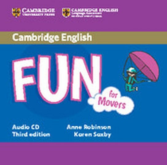 Fun for Movers - Audio CD (Third Edition) - Anne Robinson, Karen Saxby
