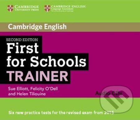 First for Schools Trainer Audio CDs (3) - Elliott Sue, Felicity O'Dell, Helen Tiliouine - kniha z kategorie Jazykové učebnice a slovníky